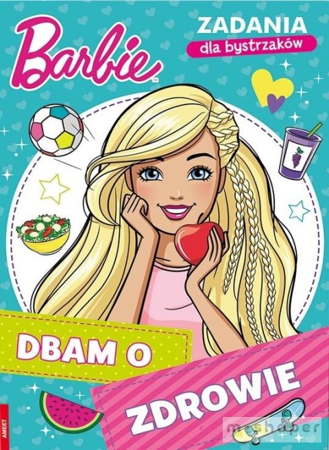 Barbie. Dbam o zdrowie