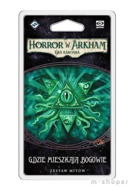 Horror w Arkham LCG: Gdzie mieszkają Bogowie