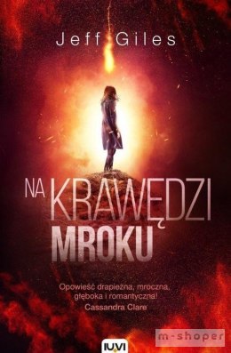 Na krawędzi mroku. T.2. Na krawędzi wszystkiego