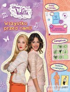 Violetta. Wszystko przed nami