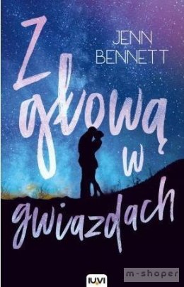 Z głową w gwiazdach