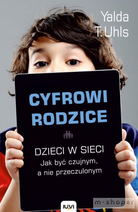 Cyfrowi rodzice