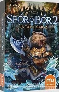 Spór o bór 2 - Na tamę marsz MUDUKO