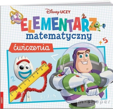 Disney Uczy. Elementarz matematyczny. Ćwiczenia